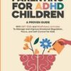 book1 Best Mindful Parenting for ADHD Children: A proven guide Review
